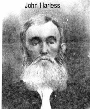 John Harless (3) son of Henry Sr. (2) son of John Philip (1) Submitted by Jack & Virginia Shell (jvshell@tca.net) THANKS JACK AND VIRGINIA!
